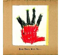 Shooting at Unarmed Men - Soon There Will Be [Import]