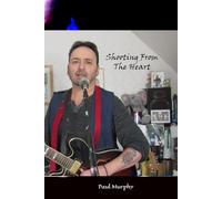 Shooting From The Heart