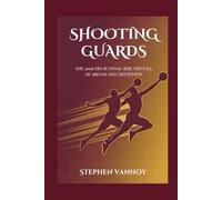 Shooting Guards: The 2009 NBA Scandal-Rise and Fall of Arenas and Crittenton