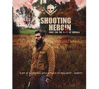 Shooting Heroin [Blu-Ray]