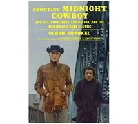 Shooting Midnight Cowboy