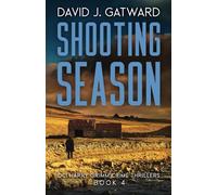 Shooting Season: A DCI Harry Grimm Novel