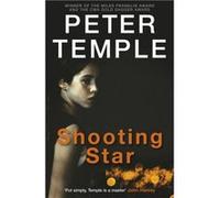 Shooting Star by Peter Temple Temple, Peter (Auteur)