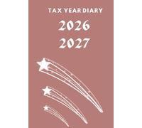 Shooting Stars A5 Tax Year Planner 2026 - 2027 With Account Ledger: Financial Year Week To View Diary With Contacts and Password Reminder