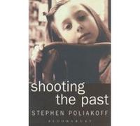 Shooting the Past, Methuen Film Stephen Poliakoff (Auteur)