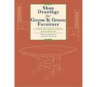 Shop Drawings for Greene & Greene Furniture Robert W. Lang (Auteur)