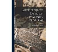 Shop Projects Based On Community Problems