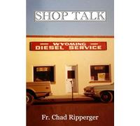 Shop Talk: Catholic Philosophical and Theological Lessons Learned Working as a Mechanic