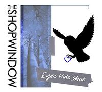 Shop Window - Eyes Wide Shut/Low