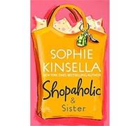 Shopaholic & Sister Sophie Kinsella (Auteur)