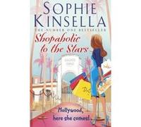 Shopaholic to the Stars: (Shopaholic Book 7) Kinsella, Sophie (Auteur)