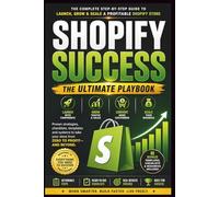 Shopify AI for Beginners 2026: The Beginner’s Blueprint to Building an Automated Online Business with Artificial Intelligence