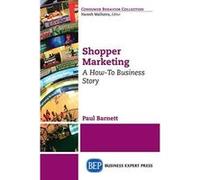 Shopper Marketing: A How-To Business Story - [Version Originale] Inconnu (Auteur)