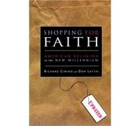 Shopping for Faith by Don San Francisco Chronicle Lattin Don Lattin, Richard P. Cimino (Auteur)