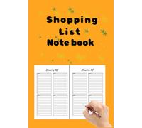 Shopping List Notebook - 100 Pages: Organize Your Weekly Grocery Runs with Ease | Tear-Free, Tidy & Practical Checklist for Home or Office Use