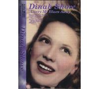 Shore, Dinah - Carry My Blues Away [Casete]