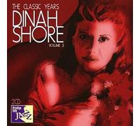 Shore, Dinah - Classic Years [Import]