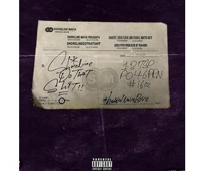 Shoreline Mafia - Shorelinedothatshit [VINYL] [Vinyl LP]