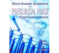 Short Answer Questions For Preclinical Phase Final Examinations