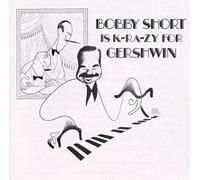 Short, Bobby - Is K-Ra-Zy for Gershwin