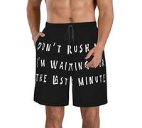 Short De Bain Don't Hurry Me I'm Waiting for The Last Minute Shorts De Bain Séchage Rapide Short De Plage Casual Court De Plage pour Surf Sport Voyage M