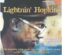 Short Haired Woman by Lightnin Hopkins [Audio CD] NEUF