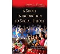 Short Introduction To Social Theory