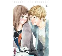 Short love stories - Tome 6 - Io Sakisaka - Kana Eds - broché - Manga