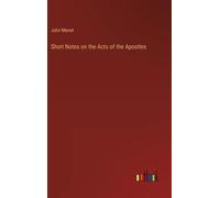 Short Notes On The Acts Of The Apostles