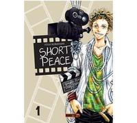 Short Peace T01 Yûgo Kobayashi (Auteur), Mathilde Vaillant (Traduction)