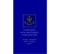 Short Record of the Service and Experiences of the 5th Battalion Royal Irish Fusiliers in the Great War F. W. E. Johnson (Auteur)