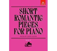 Short Romantic Pieces For Piano, Book Iv /