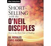 Short-Selling With The O'neil Disciples