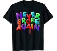 Short Sleeve Never Broke Again Funny Birthday Cotton Tee Vintage Gift for Men T-Shirt Shirt Top Black L