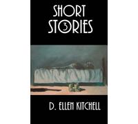 Short Stories 3: Miss D's Castle and other stories (Volume 3)