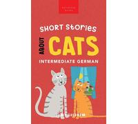 Short Stories About Cats In Intermediate German