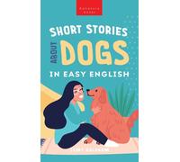 Short Stories About Dogs In Easy English