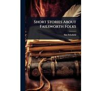 Short Stories About Failsworth Folks