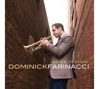 Short Stories by Dominick Farinacci [Audio CD] NEUF