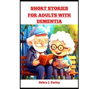 Short stories for adults with dementia: 250+ easy to read, enjoyable, and funny short stories.Themes of magic, unity, guidance, and healing (LARGE PRINT).