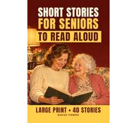 Short Stories for Seniors to Read Aloud: 40 Gentle Stories from the 1950s and 60s in 16 Point Large Print, Each With Three Questions to Talk About Afterwards