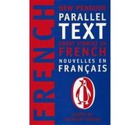 Nouvelles en français – New Penguin Parallel Texts