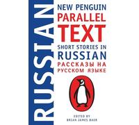Brian James Baer – Short Stories in Russian: New Penguin Parallel Text – Livre en VO
