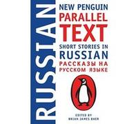 Brian James Baer – Short Stories in Russian: New Penguin Parallel Text – Livre en VO