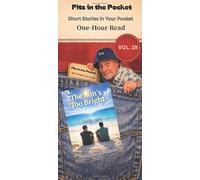 Short Stories in Your Pocket Vol 19: The Sun's too Bright