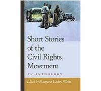 Short Stories of the Civil Rights Movement