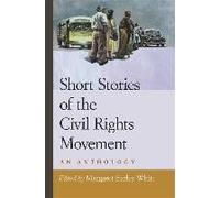 Short Stories Of The Civil Rights Movement
