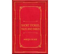 Short Stories, Tales and Fables