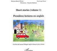 Short stories ( volume 1) Dominique Groux (Auteur), Marijana Benesh Weiner (Auteur)