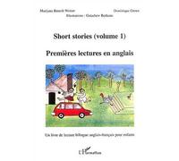 Short stories ( volume 1) Premières lectures en anglais - Dominique Groux - L'harmattan - broché - Dictionnaire et encyclopédie